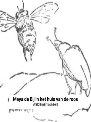 cover image of Maya de Bij in het huis van de roos